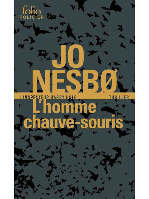 FOLIO POLICIER : L'HOMME CHAUVE - SOURIS  POCHE