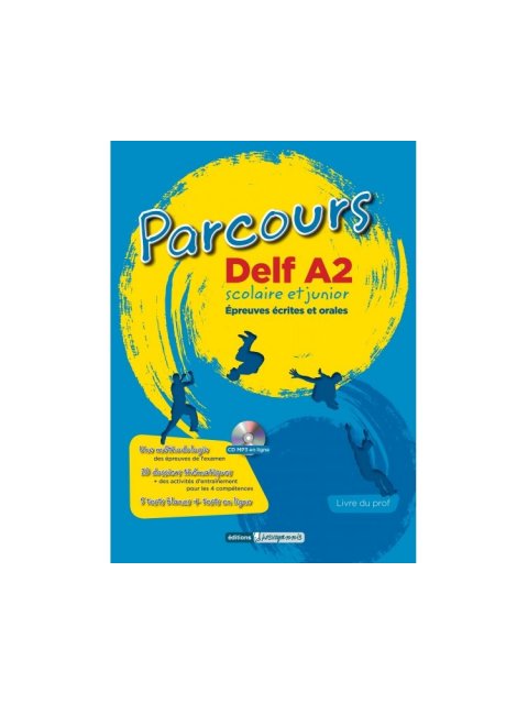 PARCOURS DELF A2 SCOLAIRE ET JUNIOR PROFESSEUR