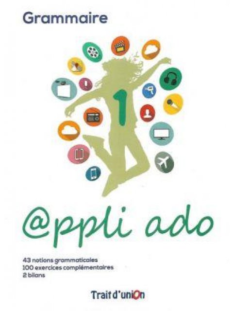 APPLI ADO 1 GRAMMAIRE