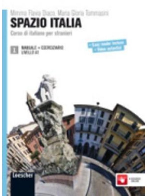 SPAZIO ITALIA 1 STUDENTE ED ESERCIZI