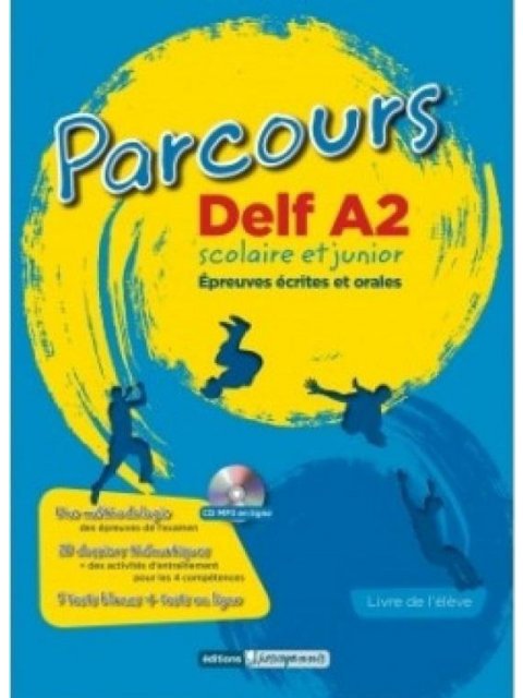 PARCOURS DELF A2 SCOLAIRE ET JUNIOR