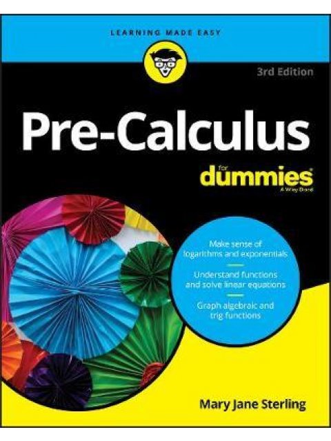PRE-CALCULUS FOR DUMMIES 3RD ED PB