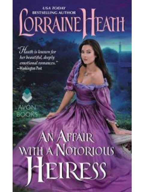 AFFAIR WITH A NOTORIOUS HEIRESS PB