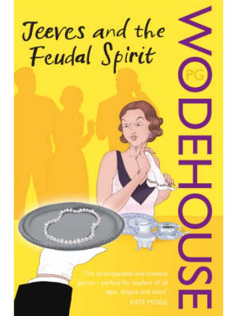 JEEVES AND THE FEUDAL SPIRIT PB