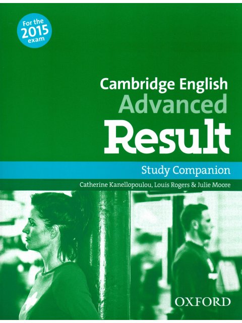CAMBRIDGE ENGLISH ADVANCED RESULT COMPANION N/E