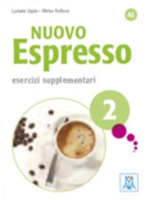 NUOVO ESPRESSO 2 A2 ESERCIZI SUPPLEMENTARI 2ND ED