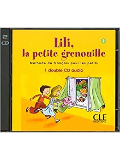 LILI LA PETIT GRENOUILLE 1 CD AUDIO CLASS