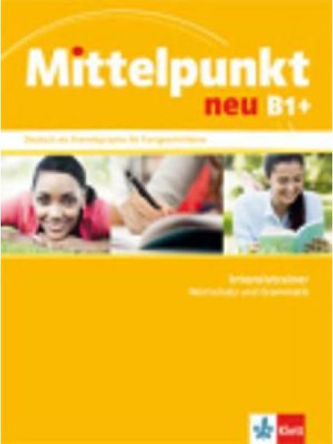 MITTELPUNKT NEU B1+ INTESIVTRAINER NEU