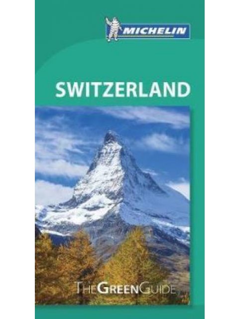 SWITZERLAND - MICHELIN: THE GREEN GUIDE
