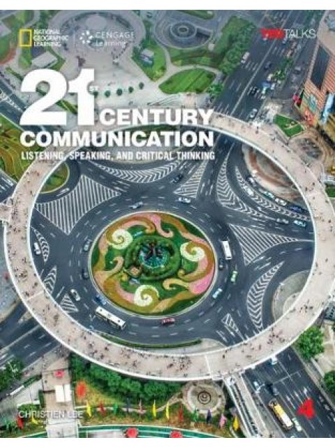21ST CENTURY COMMUNICATION 4: LISTENING, SPEAKING AND CRITICAL THINKING SB (+ ONLINE W/B)