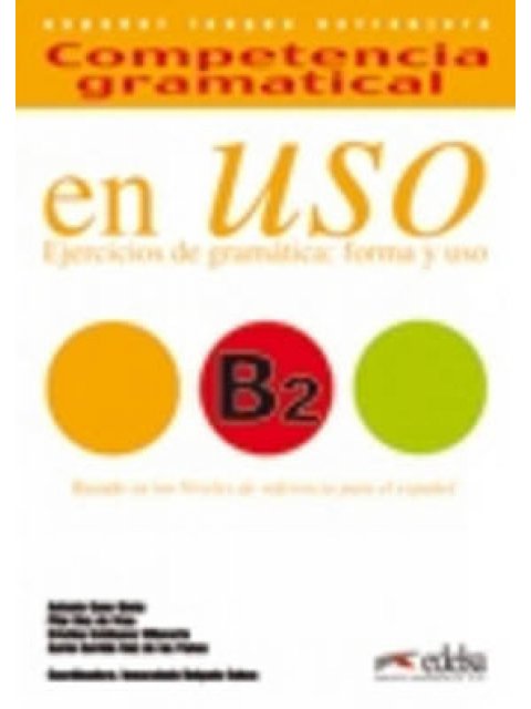 COMPETENCIA GRAMATICA EN USO B2 ED. 2008