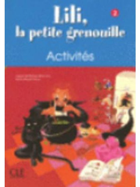 LILI LA PETIT GRENOUILLE 2 CAHIER