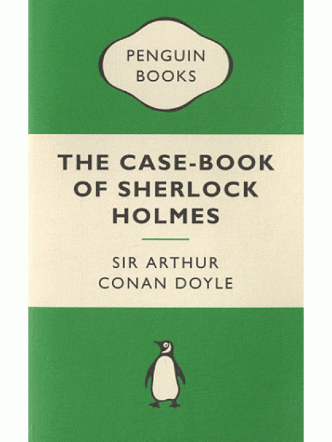 PENGUIN MERCHANDISE BOOKS : A CASE-BOOK OF SHERLOCK HOLMES PB A FORMAT