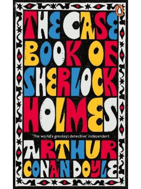 THE CASE-BOOK OF SHERLOCK HOLMES PB A