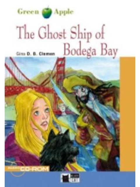 GA STARTER: THE GHOST SHIP OF BODEGA BAY (+ CD)