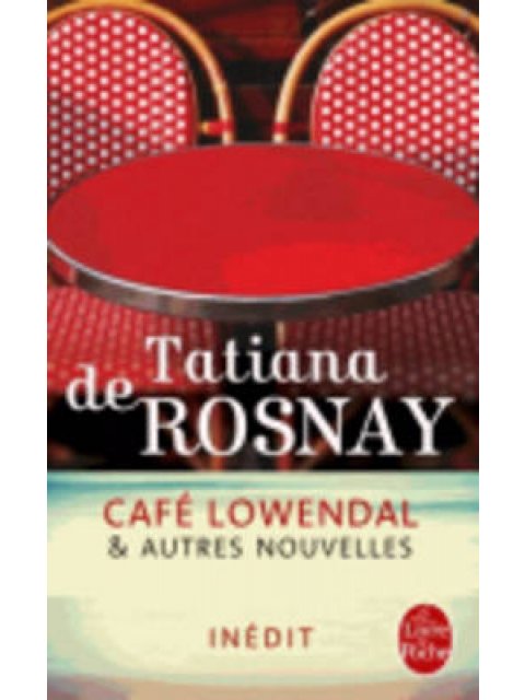 CAFE LOWENDAL ET AUTRES NOUVELLES POCHE