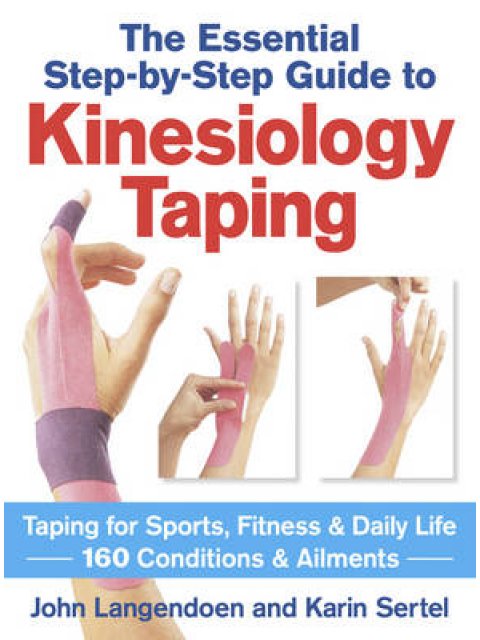 THE ESSENTIAL STEPBYSTEP GUIDE TO KINESIOLOGY TAPING PB