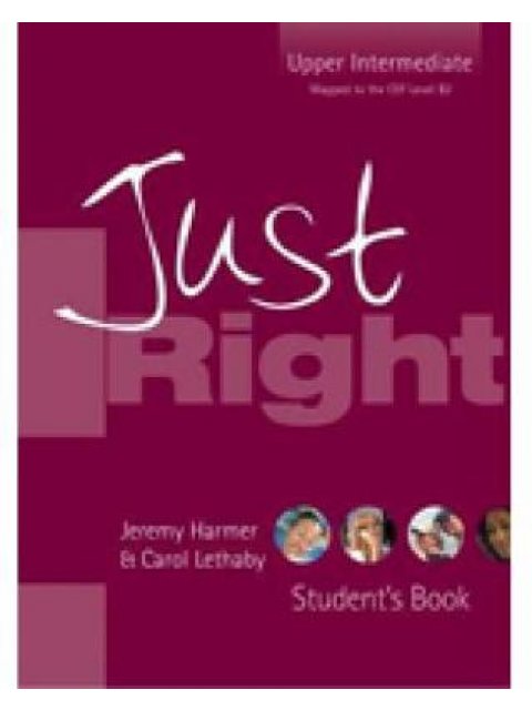 JUST RIGHT UPPER-INTERMEDIATE SB