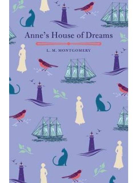 ANNE'S HOUSE OF DREAMS