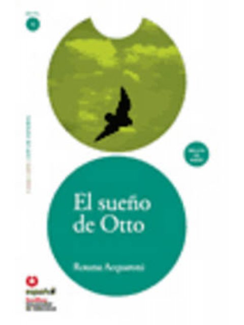 LECTURAS GRADUADAS 1: EL SUENO DE OTTO (+ CD)