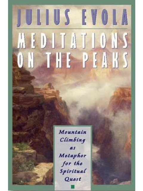 MEDITATIONS ON THE PEAKS