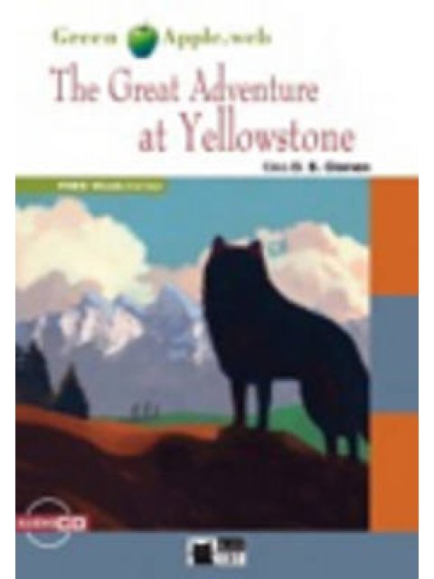 GA 1: THE GREAT ADVENTURE AT YELLOWSTONE (+ CD)