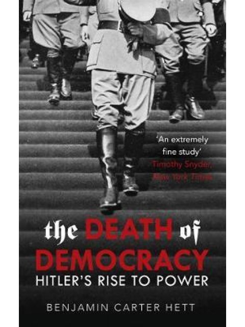 THE DEATH OF DEMOCRACY PB