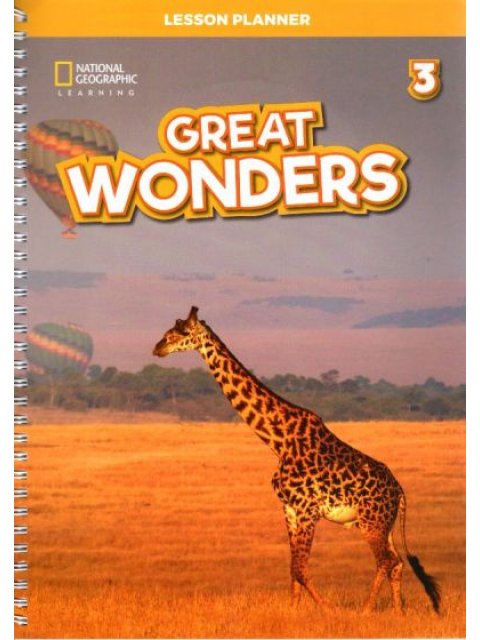 GREAT WONDERS 3 LESSON PLANNER (+ AUDIO CD + DVD ROM & CD ROM WITH TEACHER'S RESOURCES)