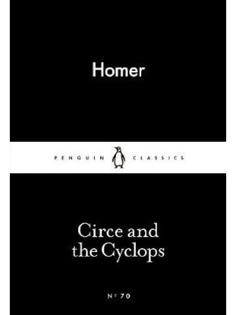 LITTLE BLACK CLASSICS : THE CIRCE AND THE CYCLOPS PB