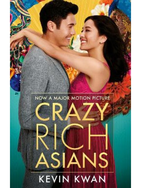 CRAZY RICH ASIANS - FILM TIE IN PB