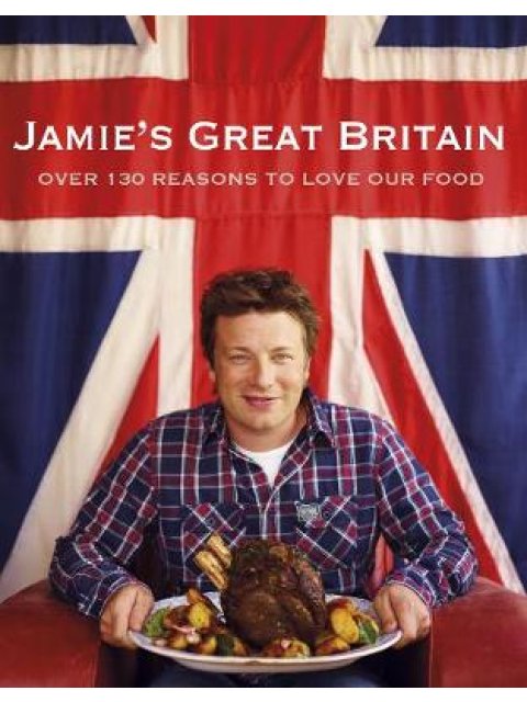 JAMIE OLIVER : JAMIE' GREAT BRITAIN HC - SPECIAL OFFER  HC