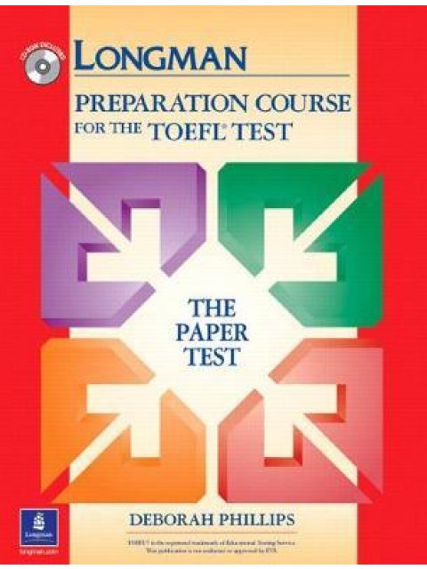 LONGMAN PREP. COURSE TOEFL PAPER TEST (+ CD)