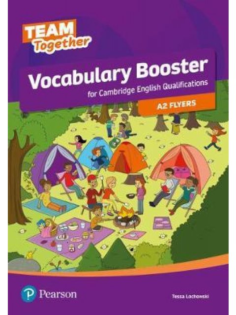 TEAM TOGETHER VOCABULARY BOOSTER FOR A2 FLYERS SB