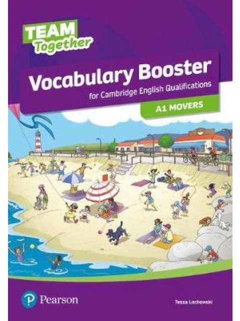 TEAM TOGETHER VOCABULARY BOOSTER FOR A1 MOVERS SB