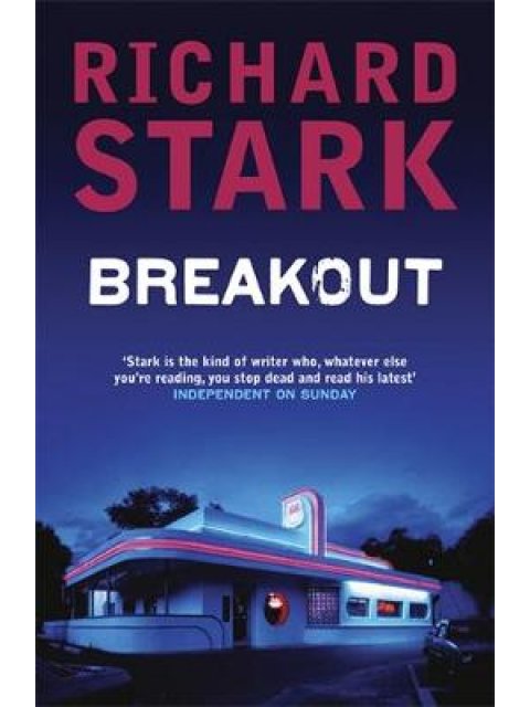BREAKOUT: A PARKER NOVEL PB A FORMAT