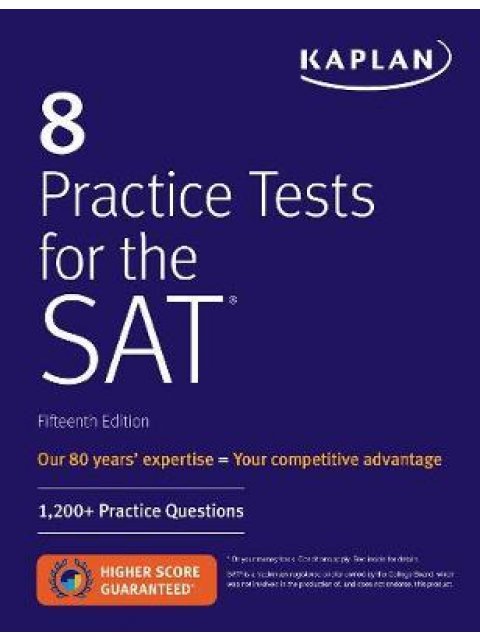 8 PRACTICE TESTS FOR THE SAT
