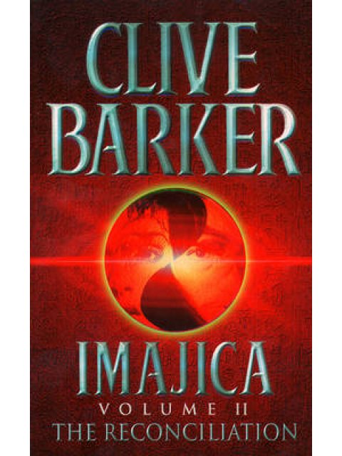 THE RECONCILIATION 2: IMAJICA PB B FORMAT