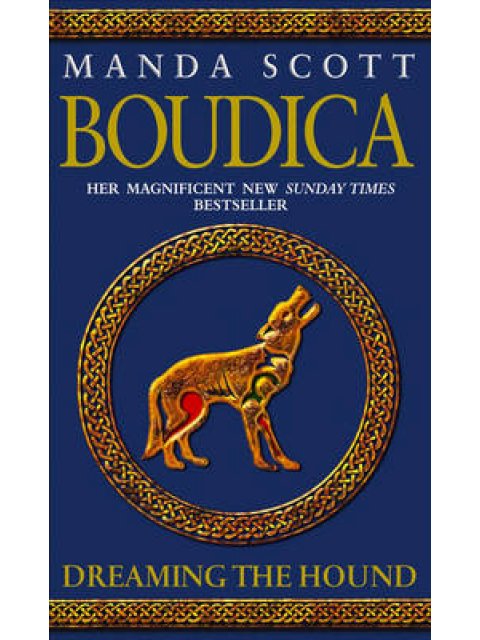 BOUDICA 3: DREAMING THE HOUND PB