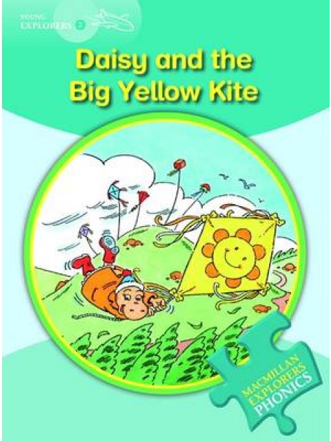MACMILLAN EXPLORERS PHONICS 2: DAISY AND THE BIG YELLOW KITE