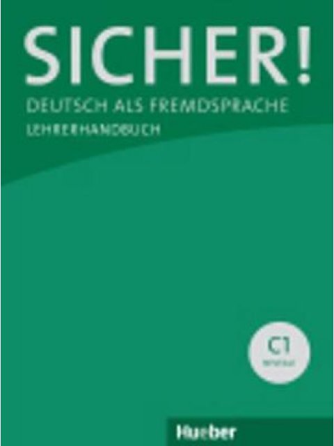 SICHER! C1 LEHRERHANDBUCH PAKET