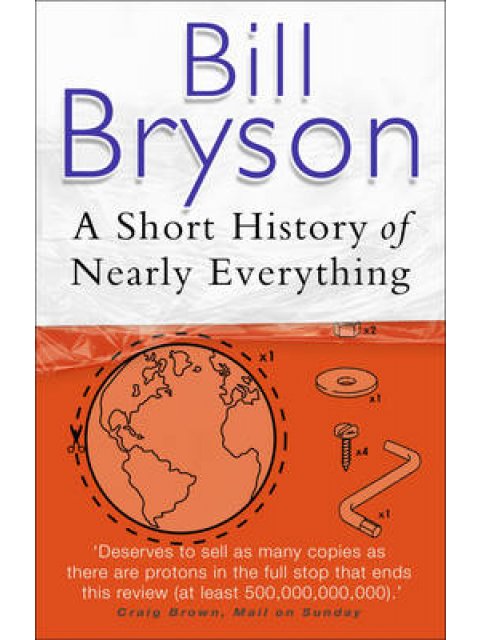 A SHORT HISTORY OF NEARLY EVERYTHING PB A FORMAT