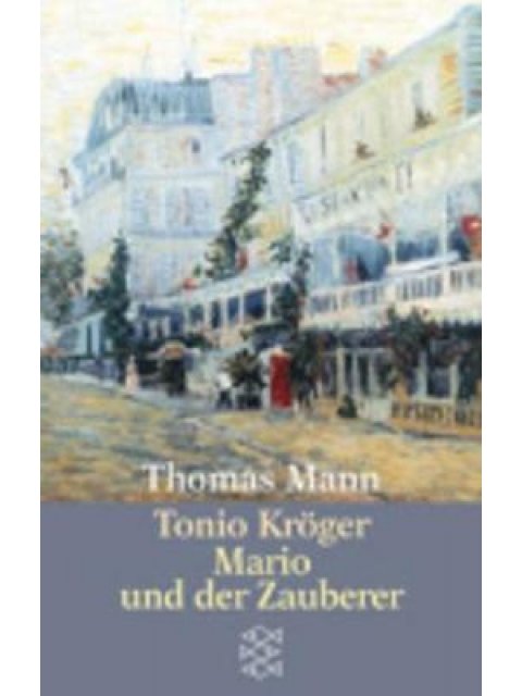 MARIO UND DER ZAUBERER; TONIO KRÖGER  TASCHENBUCH
