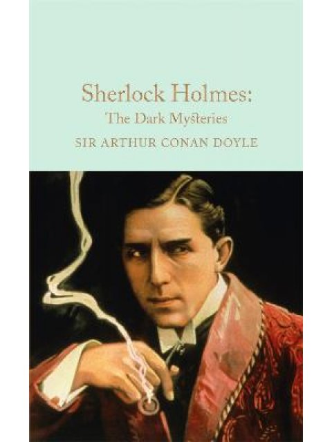 COLLECTOR'S LIBRARY : SHERLOCK HOLMES : THE DARK MYSTERY HC