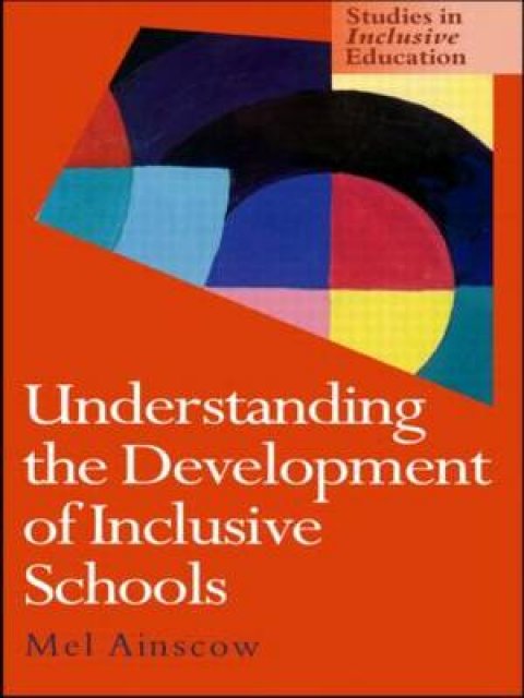 UNDERSTANDING THE DEVELOPMENT OF INCLUSIVE SCHOOLS PB