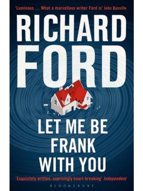 LET ME BE FRANK WITH YOU : A FRANK BASCOMBE BOOK PB