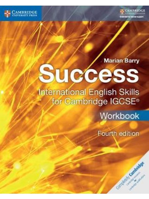 SUCCESS INTERNATIONAL ENGLISH SKILLS FOR CAMBRIDGE IGCSE WB 4TH ED