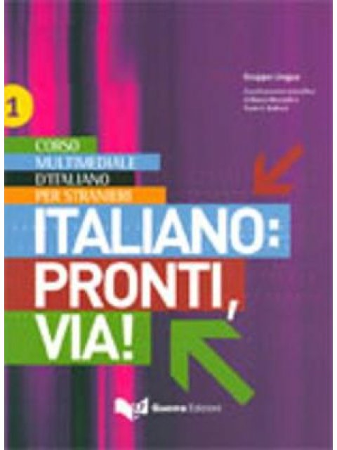 ITALIANO : PRONTI, VIA! 1 STUDENTE