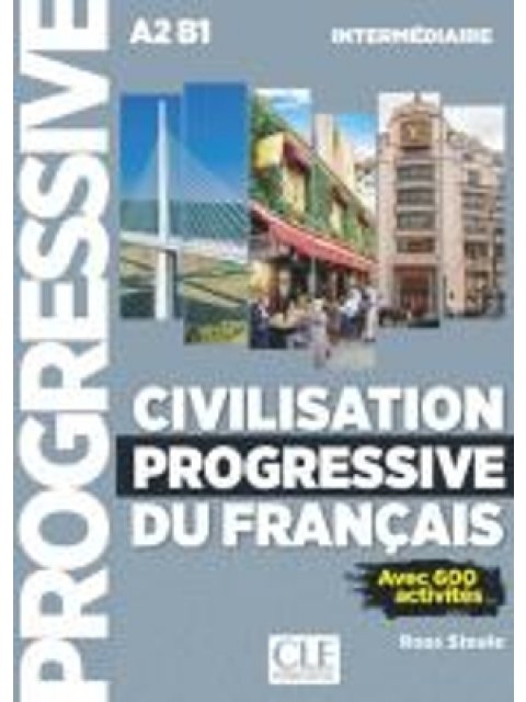 CIVILISATION PROGRESSIVE DU FRANCAIS INTERMEDIAIRE (+ CD) 2ND ED