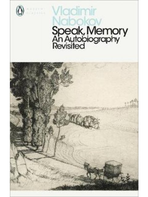 PENGUIN MODERN CLASSICS : SPEAK, MEMORY PB B FORMAT