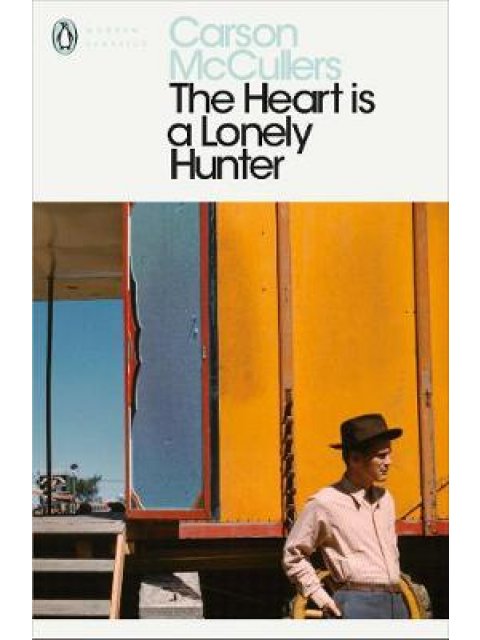 PENGUIN MODERN CLASSICS : THE HEART IS A LONELY HUNTER PB B FORMAT